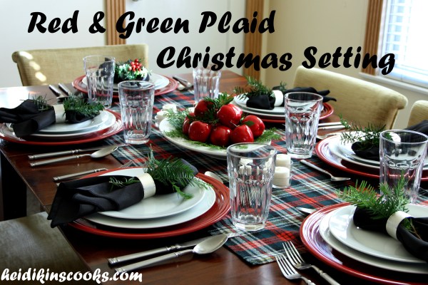 Tablescape_Christmas Plaid_heidikinscooks_Dec 2013