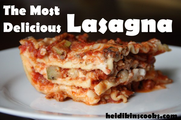 Lasagna_heidikinscooks_Jan 2014