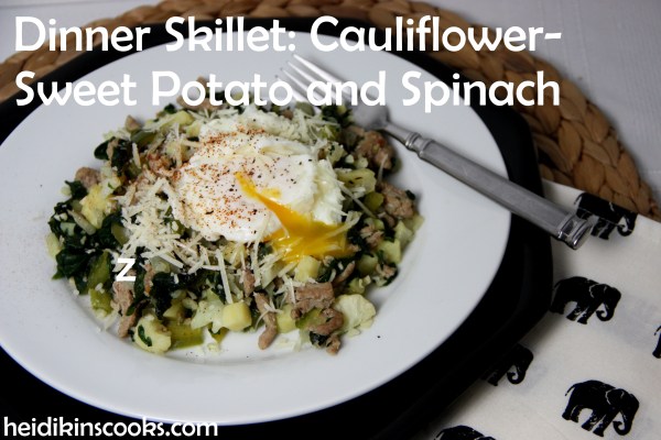 Dinner Skillet Cauliflower-Sweet Potato Spinach_heidikinscooks_June 2014